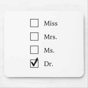 PhD-geschenken voor vrouwen Muismat