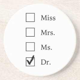 PhD-geschenken voor vrouwen Zandsteen Onderzetter