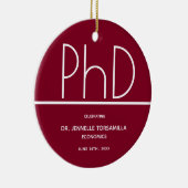 PhD-graad Graduation Party Burgundy Keepomwille Keramisch Ornament (Rechts)