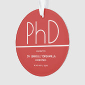 PhD-graad Graduation Party Red Keepomwille Ornament (voorkant)