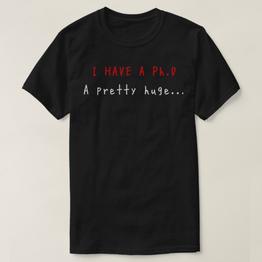 PhD grappige doctoraatsstudent die ik overleefde G T-shirt (Design voorkant)