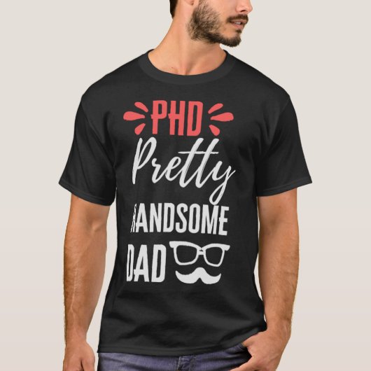 Phd Handsome dad T-shirt (Voorkant)