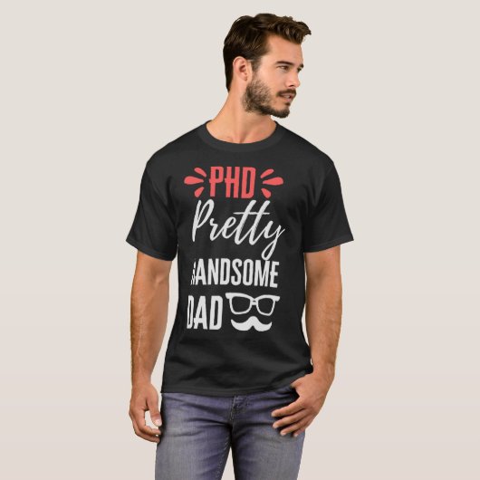 Phd Handsome dad T-shirt (Voorkant volledig)