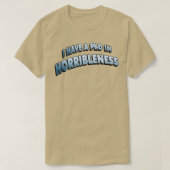 PHD in HORRIBLENESS 6 T-shirt (Design voorkant)