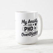 PhD in Overthinking Funny Quote Koffiemok (Voorkant rechts)