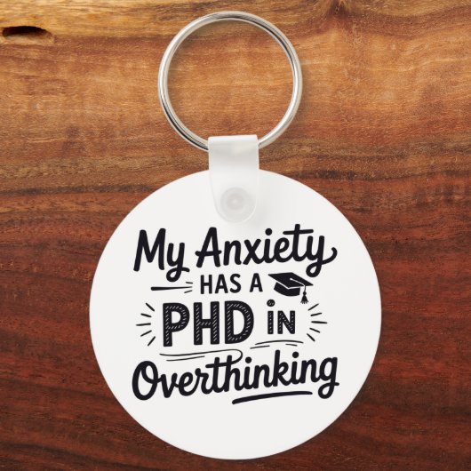 PhD in Overthinking Funny Quote Sleutelhanger (Achterkant)