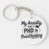 PhD in Overthinking Funny Quote Sleutelhanger (Voorkant)