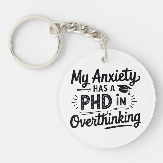 PhD in Overthinking Funny Quote Sleutelhanger (Voorkant)