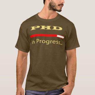 PhD in uitvoering 30 T-shirt