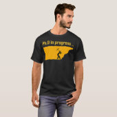 PhD in uitvoering _3 T-shirt (Voorkant volledig)