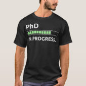 PhD in uitvoering T-shirt (Voorkant)