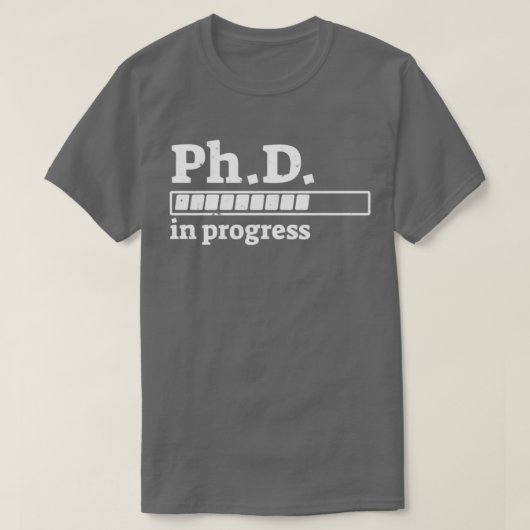 PhD in Voortgangs Afstuderen Voortgangsbalk Shirt  (Design voorkant)
