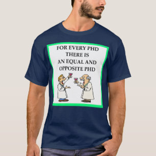 PHD Joke 3 T-shirt