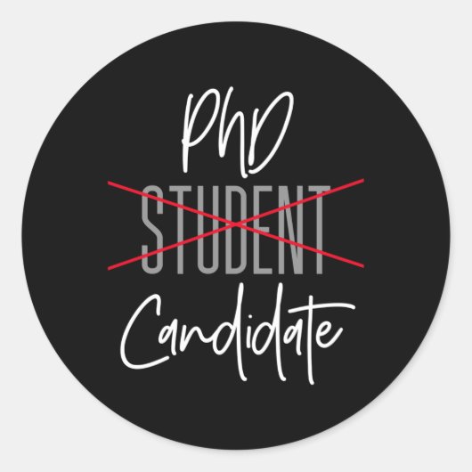 PhD Kandidaat Niet Student Doctorate Degree Afstud Ronde Sticker (Voorkant)