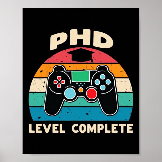 Phd Level Complete Doctorate Graduation Gift For H Poster (Voorkant)