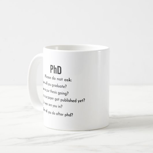 PhD Mok Vraag alsjeblieft geen koffie Mok (Voorkant links)