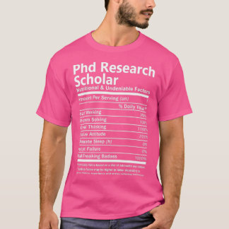 Phd-onderzoeksbeurs voor voeding en ontegenzeggeli t-shirt