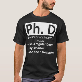 Phd Philosophy 2 T-shirt