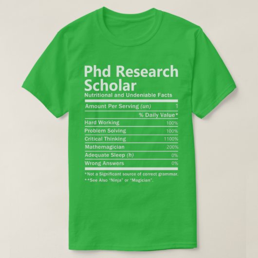 Phd Research Scholar Nutrition Factors Job Gift It T-shirt (Design voorkant)