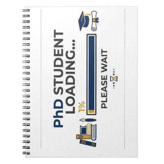 PhD-student aan het laden Even geduld Notitieboek (Voorkant)