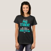 PhD Student Dissertation Doctoraat Afstuderen 16 T-shirt (Voorkant volledig)