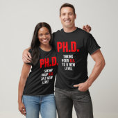 PhD Student Dissertation Doctoraat Afstuderen 2 T-shirt (Unisex)