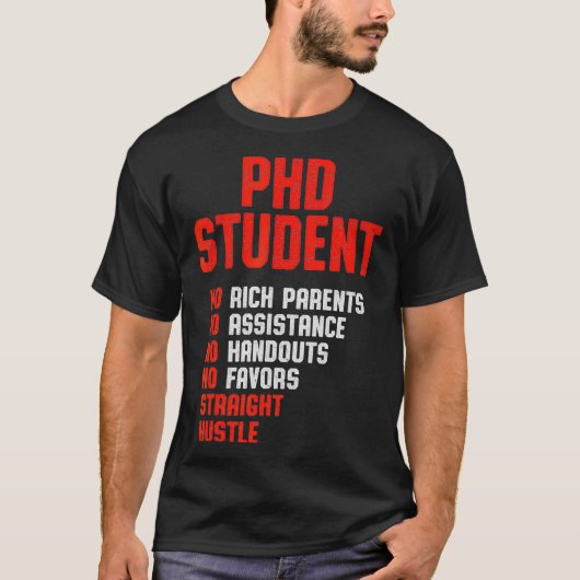 PhD Student Dissertation Doctorate Afstuderen _41 T-shirt (Voorkant)