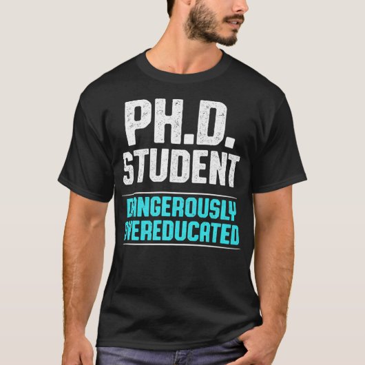 PhD Student Dissertation Doctorate Afstuderen Prem T-shirt (Voorkant)