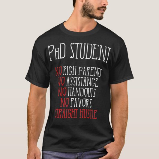 PhD Student Dissertation Doctorate Afstuderen Prem T-shirt (Voorkant)