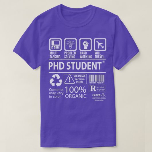 Phd Student Multitasking Job Gift Item T-shirt (Design voorkant)