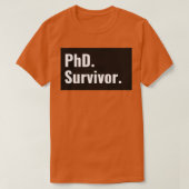 PhD Survivor Afstuderen 1 T-shirt (Design voorkant)