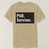 PhD Survivor Afstuderen T-shirt (Design voorkant)
