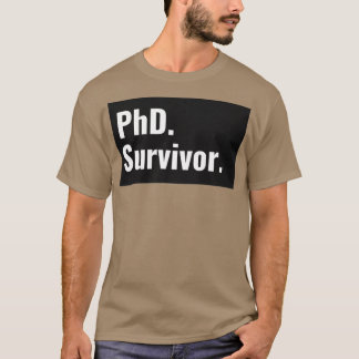 PhD Survivor Afstuderen T-shirt
