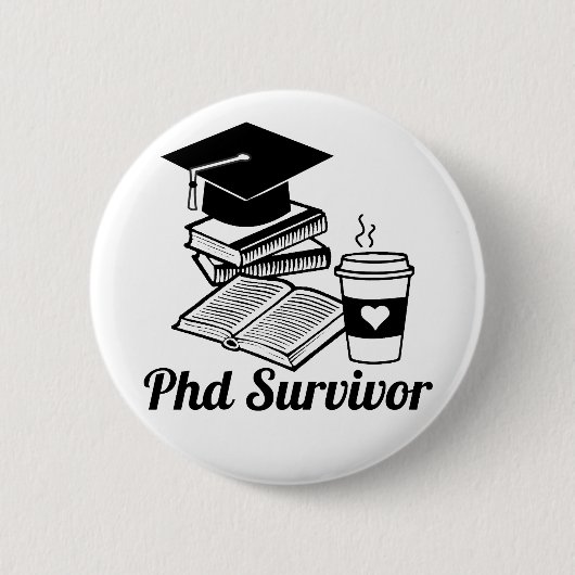PhD Survivor Ronde Button 5,7 Cm (Voorkant)