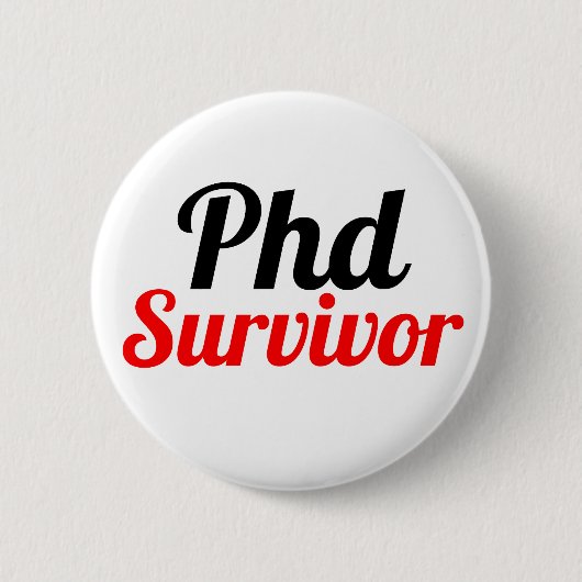 PhD Survivor Typografie rood zwart Ronde Button 5,7 Cm (Voorkant)