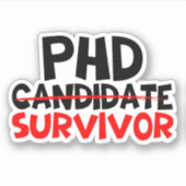 PhD Survivor Typografie rood zwart Sticker (Voorkant)
