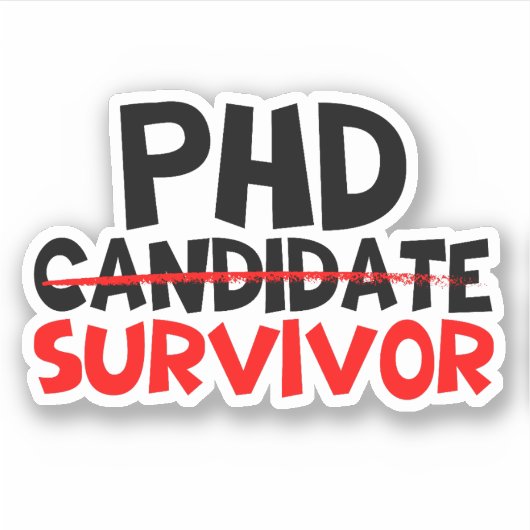PhD Survivor Typografie rood zwart Sticker (Voorkant)