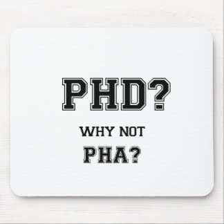 PhD? Waarom niet PhA? Capaciteit PhD-afstuderen Muismat