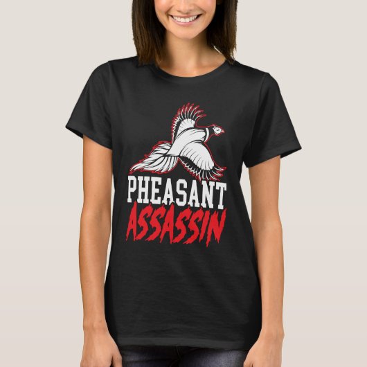 Pheasant Hunter Pheasant Hunting Bird Hunt  3 T-shirt (Voorkant)