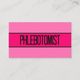 Phelbotomist Baby en Hot Pink Visitekaartje