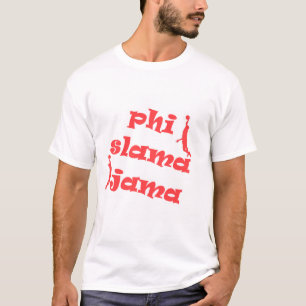 phi slama jama t-shirt