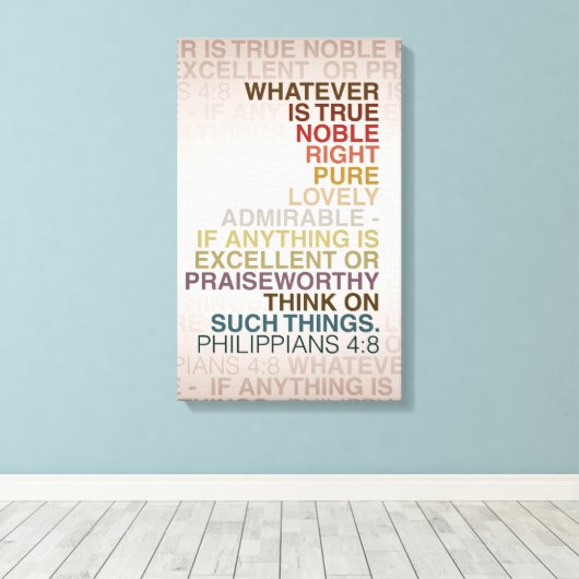 Phil 4:8 Gewatteerd Canvas 16x24 Afdruk (Insitu (Houten vloer))