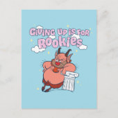 Phil - Giving Up is for Rookies Postcard Briefkaart (Voorkant)