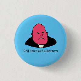 Phil Mitchell Grappige Speld Badge Ronde Button 3,2 Cm