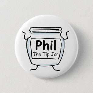 Phil The Tip Jar Button