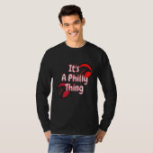 Philadelphia Citizen It's a Philly Thing Fan Love  T-shirt (Voorkant volledig)