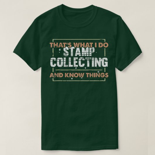Philadelphia Collector Funny Stamp Collector T-shirt (Design voorkant)