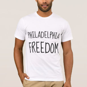 PHILADELPHIA FREEDOM T-shirts