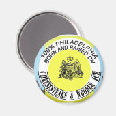 Philadelphia geboren en getogen magneet (Voorkant / Achterkant)