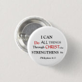 PHILIPPIAN 4:13 RONDE BUTTON 3,2 CM (Voorkant /achterkant)